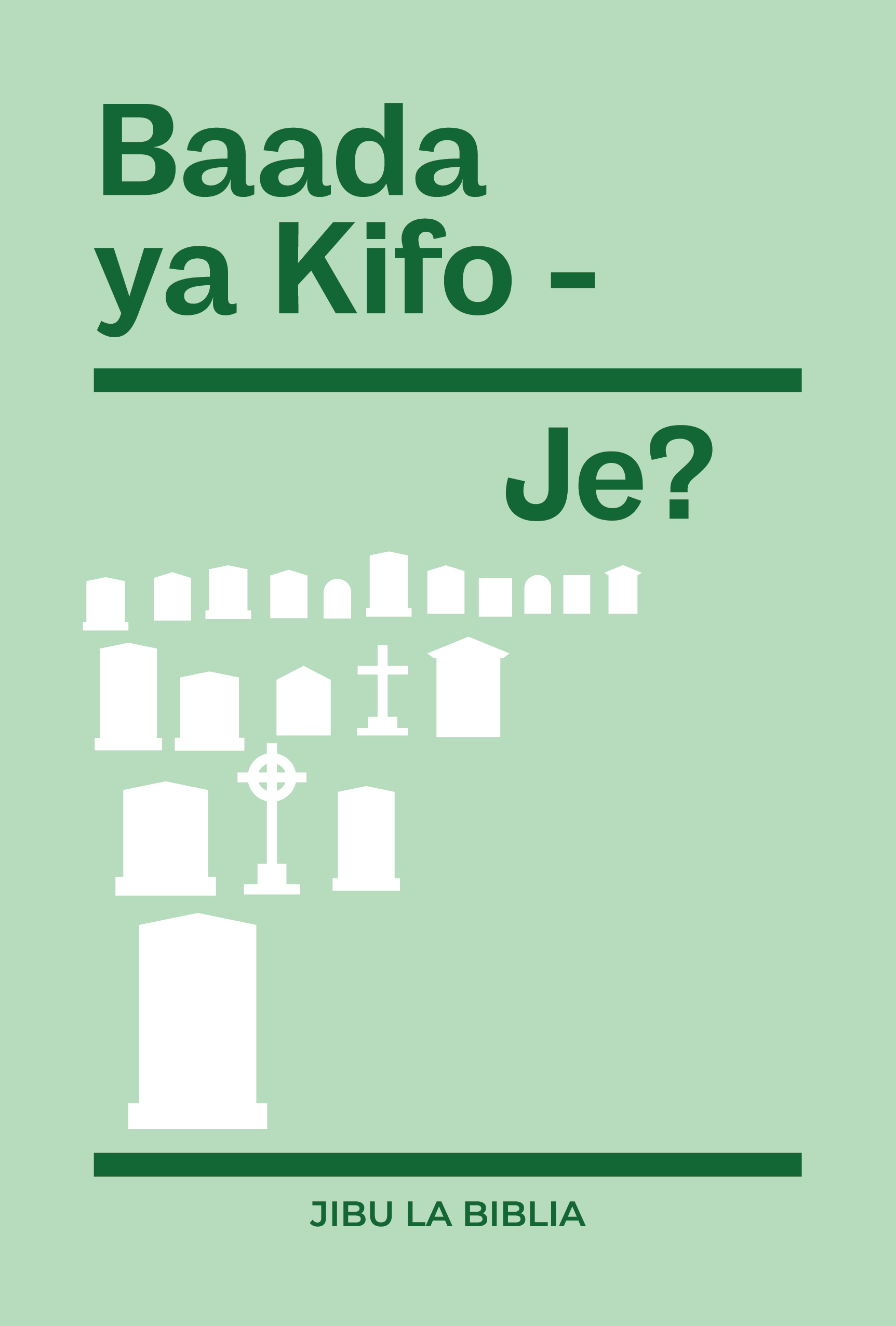 Baada ya Kifo - Je!?